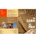 Pochette DVD "Du Grain au Pain"